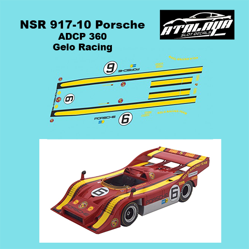Atalaya Decals ADCP360 NSR Porsche 917/10, Gelo, No.6